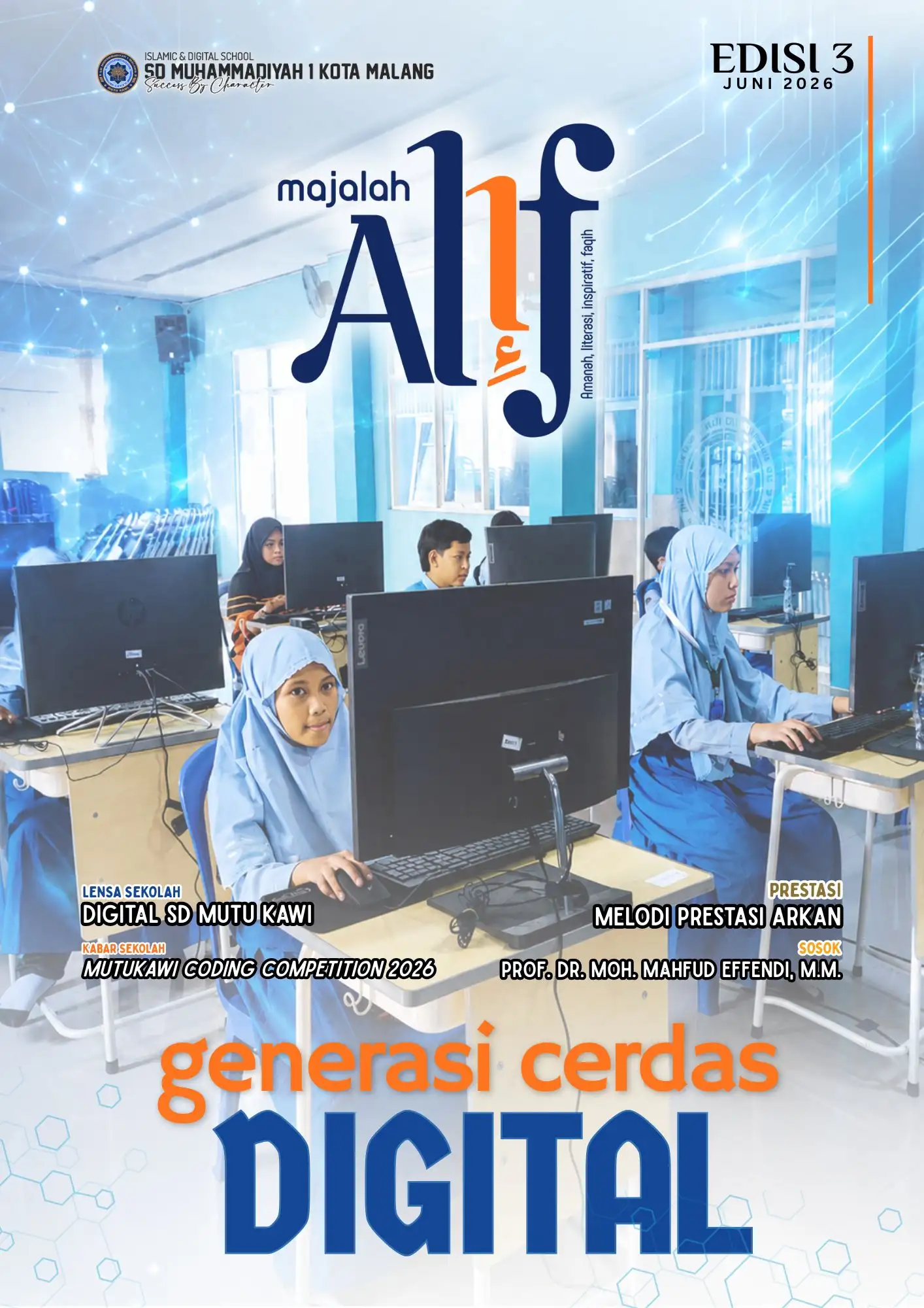 Majalah Alif Edisi 3 - Generasi Cerdas Digital